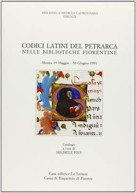 9788871660639-Codici latini del Petrarca nelle biblioteche fiorentine.